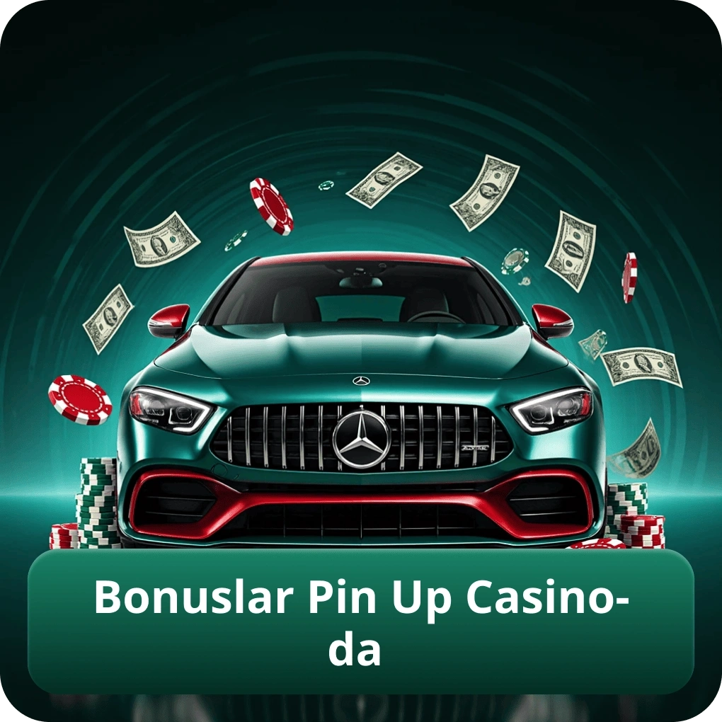 Bonuslar Pin Up Casino-da